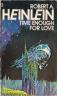Time Enough For Love