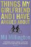 Things My Girlfriend And I Have Argued About