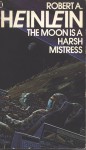 the moon is a harsh mistress
