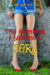 the summer i became a nerd