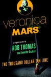 Veronica Mars: The Ten Thousand Dollar Tan Line